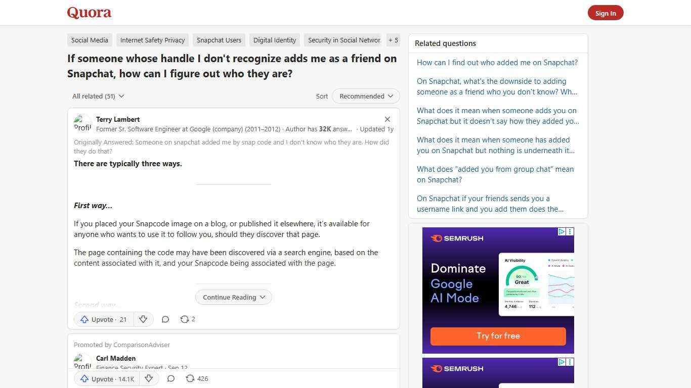 If someone whose handle I don't recognize adds me as a friend on Snapchat, how can I figure out who they are? - Quora